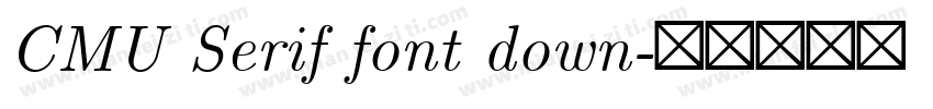 CMU Serif font down字体转换
